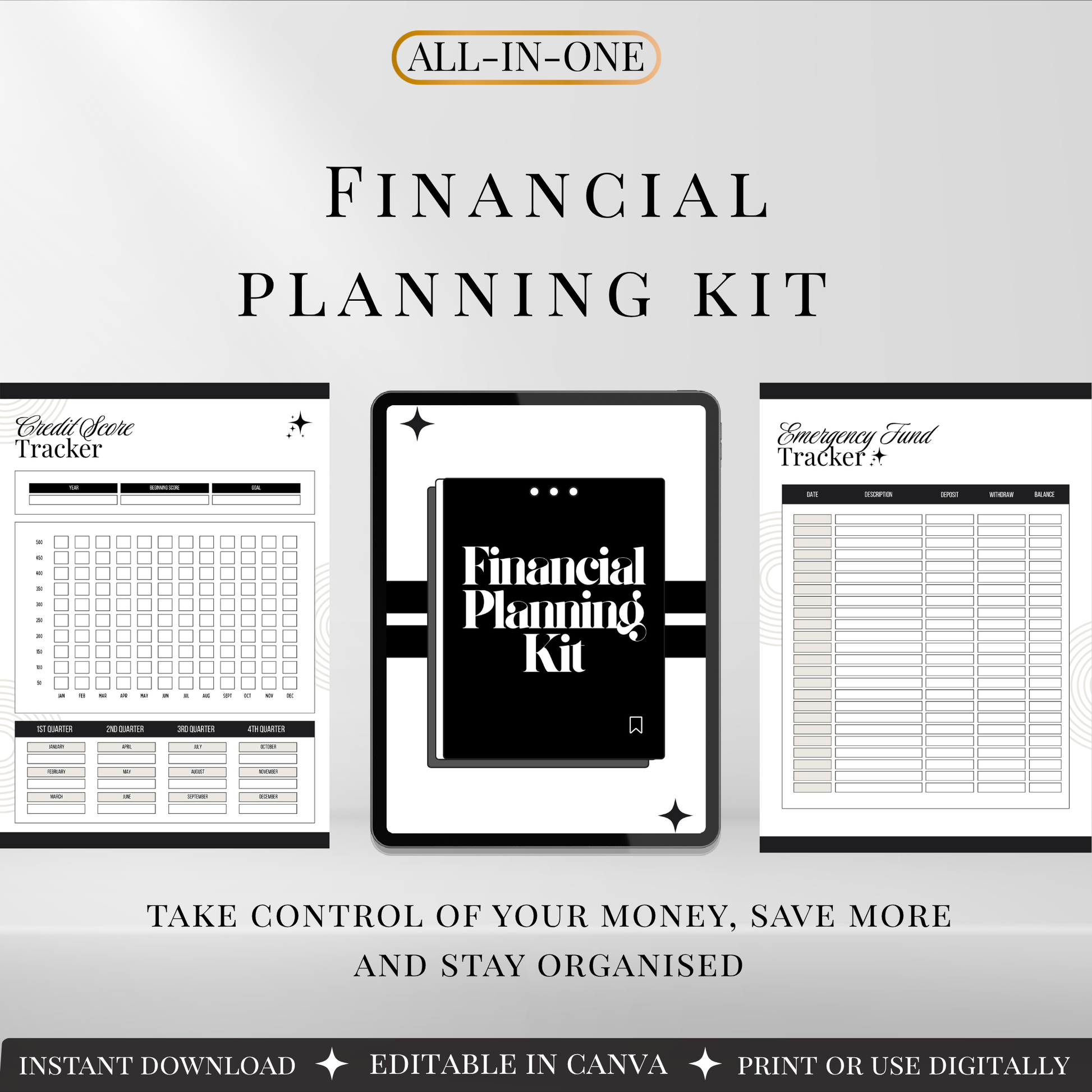 All-in-one financial planning kit with credit score tracker and emergency fund tracker pages displayed on tablet, minimalist black and white design.