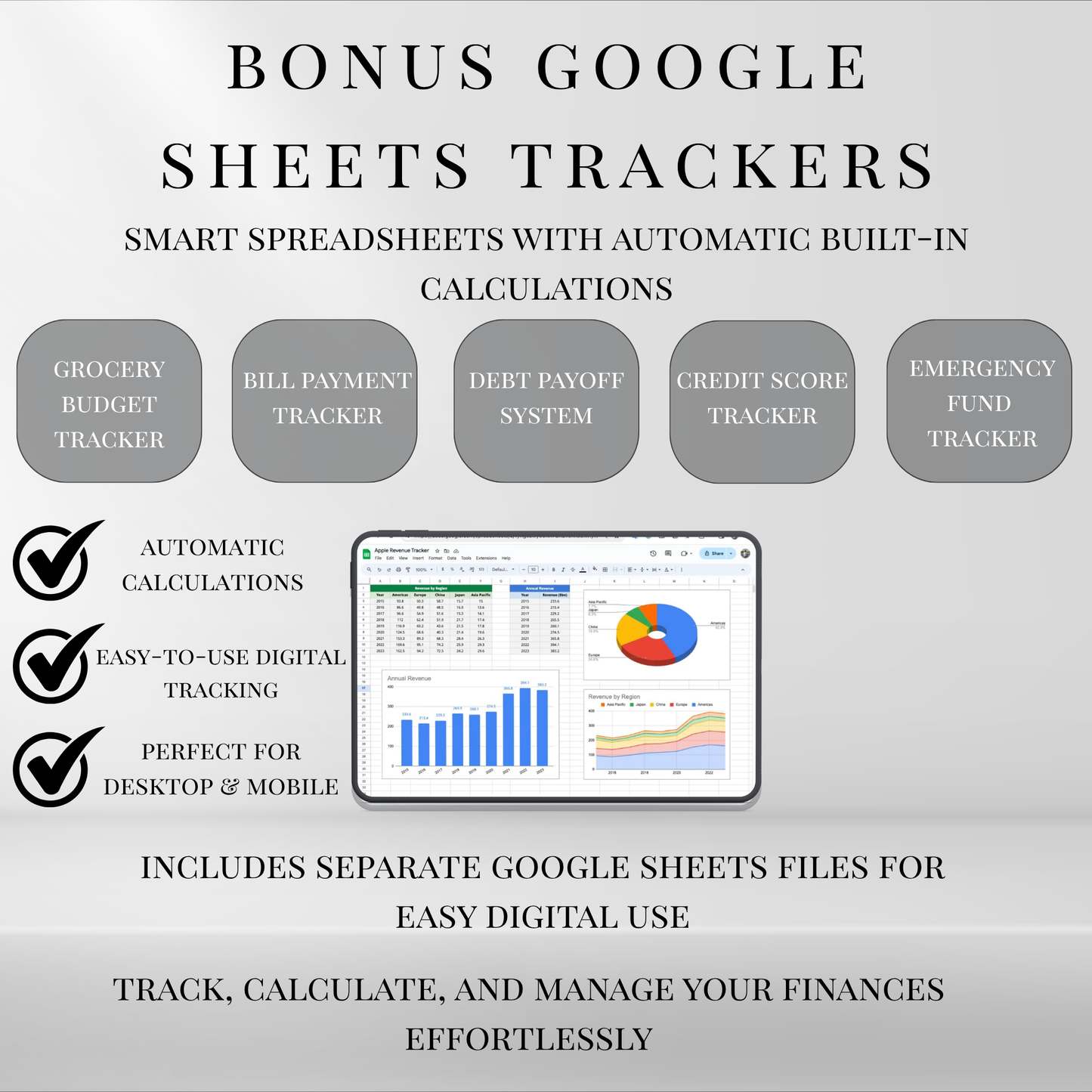 Bonus Google Sheets financial trackers with automatic calculations including budget, debt payoff, credit score, and emergency fund tracking.