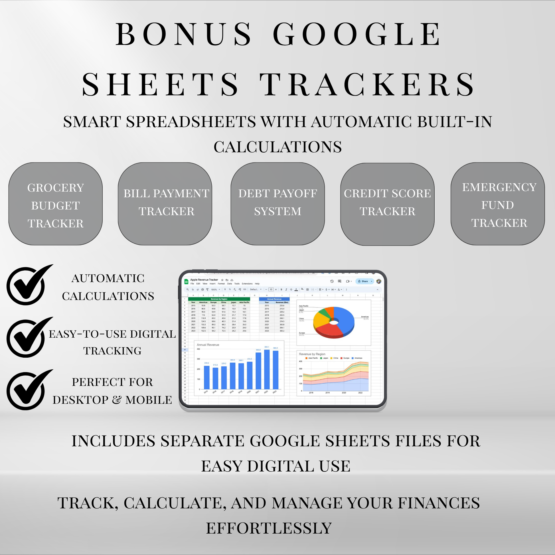 Bonus Google Sheets financial trackers with automatic calculations including budget, debt payoff, credit score, and emergency fund tracking.